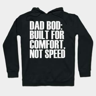 DAD BOD Hoodie